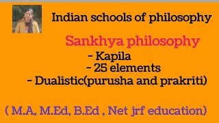 Sankhaya philosophy Indian school of philosophy  netjrfeducationMAMEdNeteducationteaching [upl. by Jollanta]