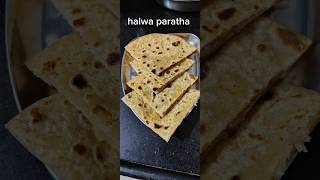 Halwa paratha youtubeshorts food cooking recipe cookingfood indianrecipes halwa paratha [upl. by Jaddo]