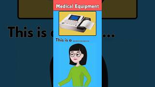 Essential Hospital Instruments Explained  Learn Medical Vocabulary  Everyday English Skill [upl. by Oruntha]