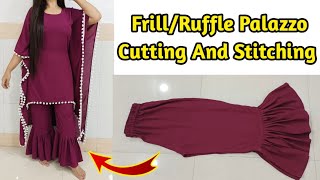 Latest Frill Palazzo PantTrouser Cutting amp StitchingRuffle Palazzo Making Flair Plazo DIY Palazo [upl. by Brindle]