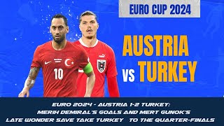 Euro 2024 – Austria  1 Turkey  2 ।। Sbs Media [upl. by Slaughter62]