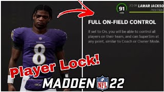 How to Control ONLY YOUR player in Madden 22 Franchise Mode Player Lock [upl. by Ailenroc]