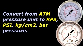 pressure conversion atm to kpa psi kgcm2 bar and kpa psi bar kgcm2 to atm [upl. by Attenrev]