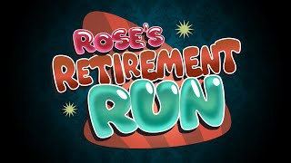 Roses Retirement Run  Coming soon [upl. by Ylatfen]