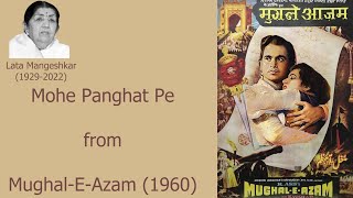 Mohe Panghat Pe latamangeshkar latamangeshkarsongs mughaleazam naushadali dilipkumar madhubala [upl. by Ardnuassac]