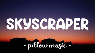 Skyscraper  Demi Lovato Lyrics 🎵 [upl. by Annoel]