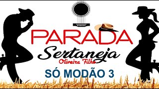 Programa Parada Sertaneja  Só Modão 3  Antigas [upl. by Matthaeus]