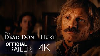 The Dead Don’t Hurt  Official Trailer 2024 [upl. by Marceau513]