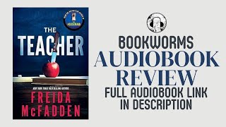 The Teacher Audiobook Review  Freida McFadden Audiobook [upl. by Aicsila]