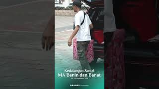 Video kedatangan santri Banin dan Banat hari sabtu dan ahad tanggal 2829 September 2024 [upl. by Divadleahcim968]