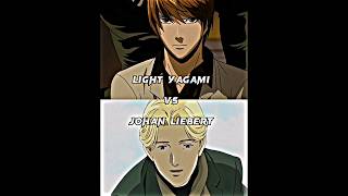 Light Yagami vs Johan Liebert shorts deathnote anime monster johanliebert lightyagami edit [upl. by Pansir869]