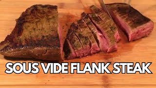 How to Sous Vide Flank Steak [upl. by Nifled]