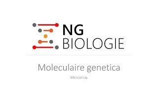 Moleculaire genetica  Microarray  VWO [upl. by Charita]