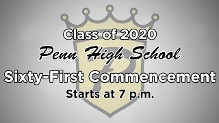 Penn High School Classof2020 Commencement [upl. by Acinoed]