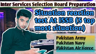 situation reaction test at issb  5 situation practice and analysis [upl. by Nazler]