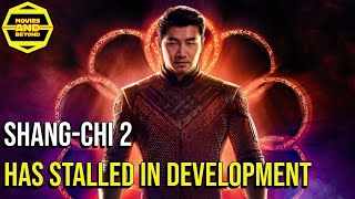 SHANGCHI 2 HAS STALLED DEVELOPMENT [upl. by Aneehsit]