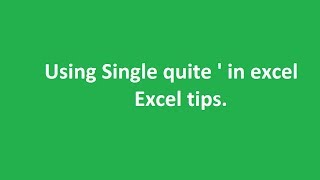 Single quote  excel tips [upl. by Shult]