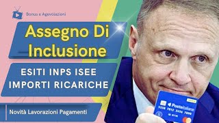 assegno di inclusione febbraio importi ISEE INPS esiti pagamenti lavorazioni ricarica novità [upl. by Alford]