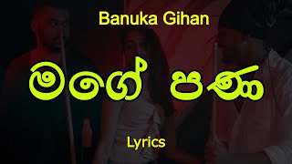 මගේ පණ  Mage Pana Lyrics Banuka Gihan [upl. by Esiouqrut]