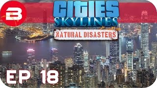 Cities Skylines Natural Disasters Gameplay  MEGALOPOLIS EXPANSION Hard Scenario 18 [upl. by Deehahs781]