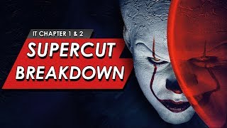 IT Chapter 1 amp 2 Supercut Breakdown  Every Deleted amp New Film Scene That Will Be Added Explained [upl. by Amle354]