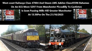 4K WCR 47804 And Steam LMS Jubilee Class 45596 Bahamas On 5Z96 Passing At Mills Hill On 21102023 [upl. by Dare791]