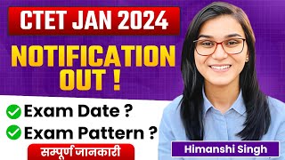 CTET January 2024 Notification Out Age Eligibility Criteria Syllabus by Himanshi Singh [upl. by Rodie]