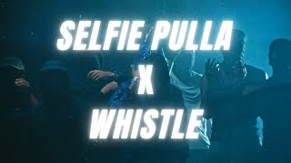 Selfie Pulla X Whistle  DRILL MASHUP  ProdSXNATH [upl. by Laidlaw32]