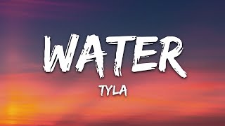 Tyla  Water Lyrics [upl. by Peatroy]