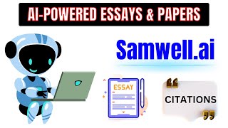 Effortless Essays amp Citations with Samwellai [upl. by Notaes]