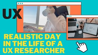 A realistic day in the life of a UX Researcher fully remote  what do I do all day [upl. by Amled]