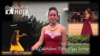 Message from quotMiss Aloha Hula 2014  Keʻalohilani Tara Eliga Serraoquot [upl. by Aisac]