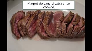 Magret de canard extra crisp cookeo ou cookeo et four [upl. by Yaresed]