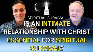 Is an INTIMATE RELATIONSHIP with Christ ESSENTIAL for Spiritual Survival Ft Herrick Mulestein [upl. by Rebba]