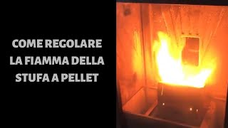 Come regolare la fiamma della stufa a pellet [upl. by Alyehs]