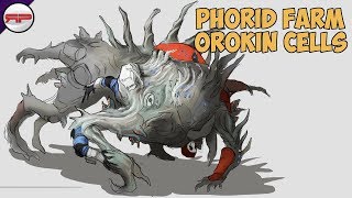 Phorid Orokin Cell Farm  Warframe 2018 [upl. by Yenattirb148]