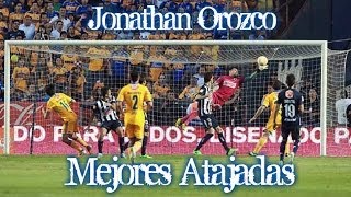 Jonathan Orozco  Mejores Atajadas [upl. by Hyacinth]