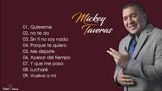 Mickey Taveras Éxitos [upl. by Euqinu55]