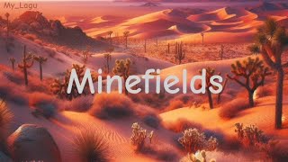 Minefields  Faouzia  John Legend  Lyrics [upl. by Eiral429]