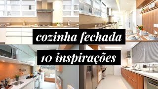 10 INSPIRAÇÕES PARA COZINHAS FECHADAS [upl. by Holtz]