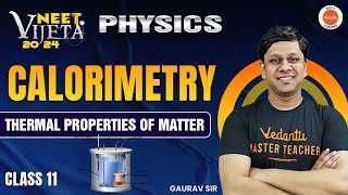 Thermal Properties of Matter  Calorimetry  Neet 2024 One Shot  NEETKiJEET [upl. by Rosenthal]