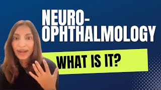 What is NeuroOphthalmology [upl. by Hujsak]