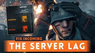 ► DICE IS FIXING THE SERVER LAG  Battlefield 1 Plus a Hint to Help YOU [upl. by Neetsyrk]