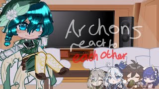 Genshin impact archons react  Genshin Impact  Gacha club [upl. by Llehcam]