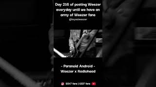 Day 216 of posting Weezer everyday for the boys to create an army [upl. by Novyat]