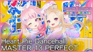 【GROOVE COASTER WWP】Heart Pie Dancehall MASTER 13 PERFECT [upl. by Clevie]