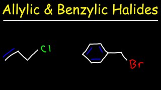 Allylic and Benzylic Halides  SN1 and SN2 Reactions [upl. by Oag912]