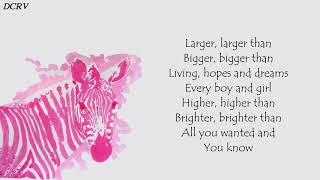 Pinkzebra  Larger than life  feat benji jackson  lyrics [upl. by Christine648]