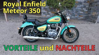 VORTEILE und NACHTEILE  Meteor 350  Royal Enfield [upl. by Kieran166]