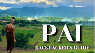 Pai Backpackers guide 3 Days  Thailand [upl. by Akemehs907]